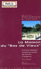 La maison du Bas de vieux